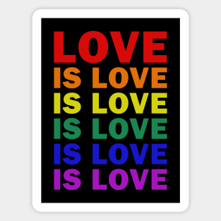 LGBT - Love is Love Magnet